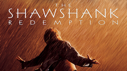 the shawshank redemption what to watch on netflix best movies
